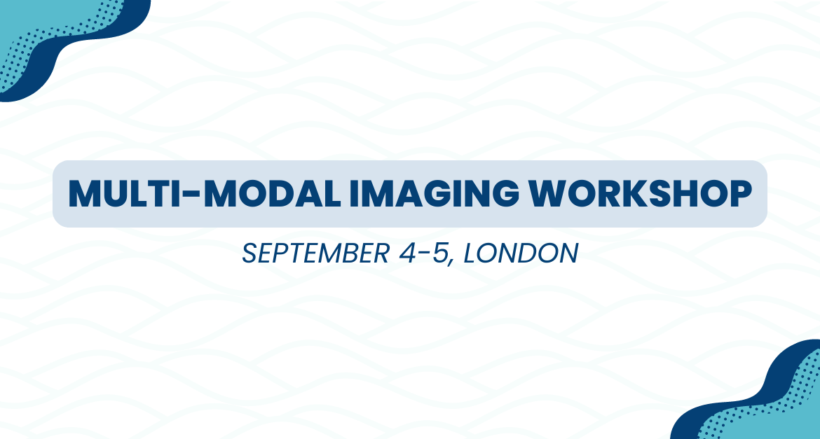 Multi-modal Imaging Workshop